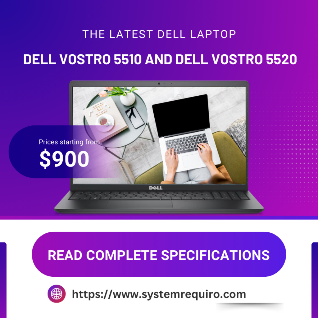 Dell Vostro 5510 vs 5520 Systemrequiro.com