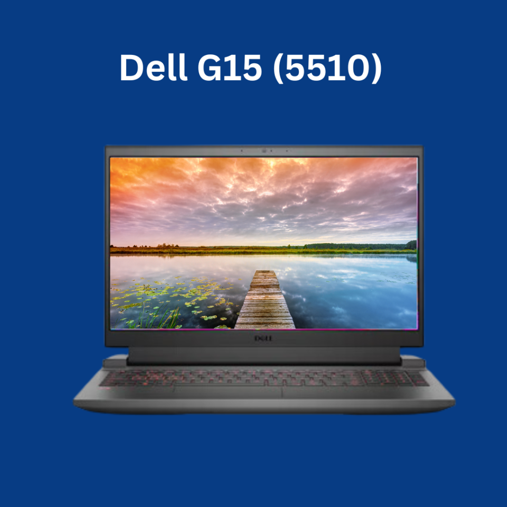 Dell G15 (5510) Review: Budget-Friendly Gaming Laptop with Powerful Performance